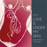 Love Is Under My Skin by Ateeka