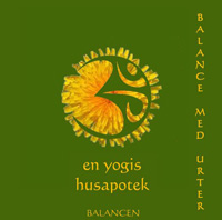 Balance med urter - en yogis husapotek