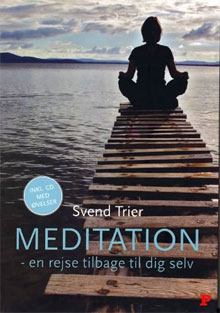 Meditation - en rejse tilbage til dig selv